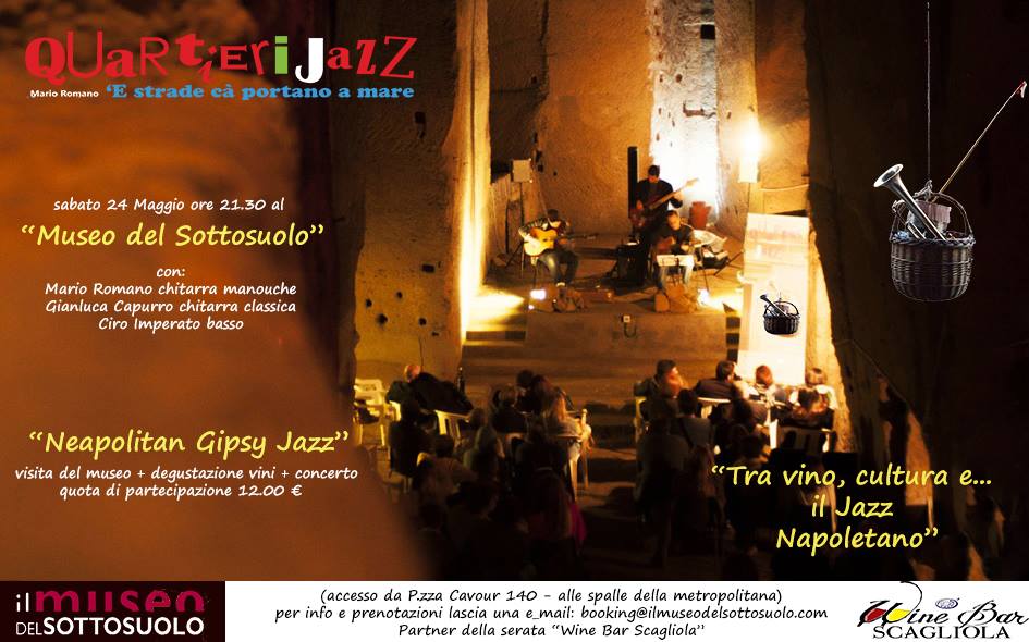 locandina di Tra vino, cultura e... il Jazz Napoletano